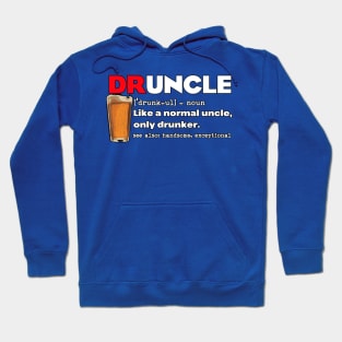 DRUNCLE Hoodie